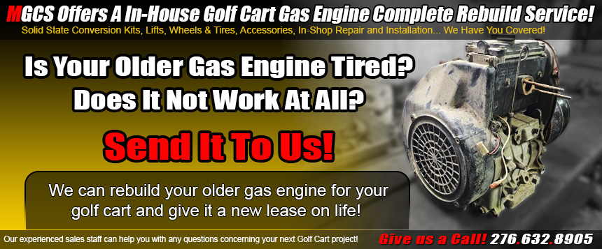 MGCS Gas Golf Cart Engine Rebuild Service